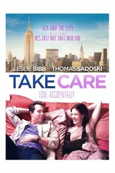 Take Care 2014, США, драма постер