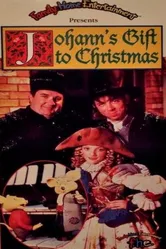 Johann's Gift to Christmas постер