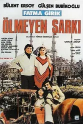 Ölmeyen sarki постер