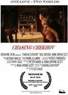 Chasing Chekhov постер