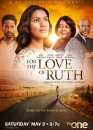 For the Love of Ruth постер