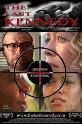The Last Kennedy постер