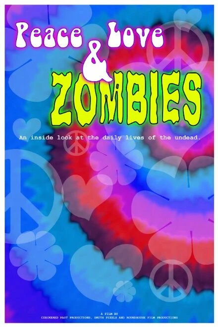 Постер Peace, Love & Zombies