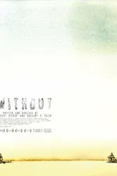 Without 2009 постер