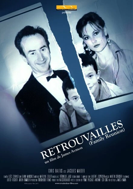 Постер Retrouvailles 2013