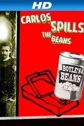 Carlos Spills the Beans постер