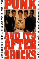 Punk and Its Aftershocks постер