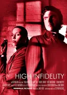 High Infidelity 2003 постер