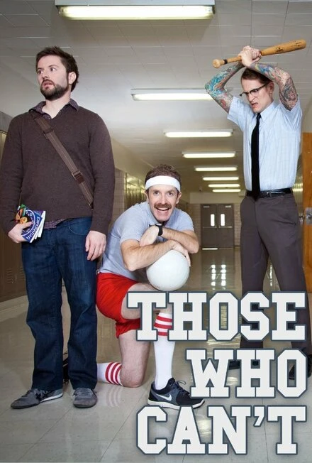 Постер Those Who Can't
