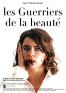 Les guerriers de la beauté постер
