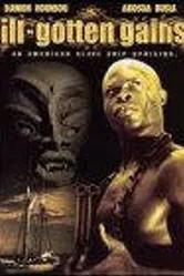 Ill Gotten Gains 1997 постер