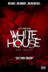 White House: The Movie постер