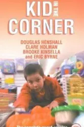 Kid in the Corner постер
