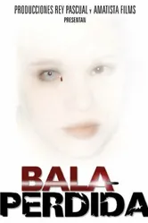 Bala perdida 2003 постер