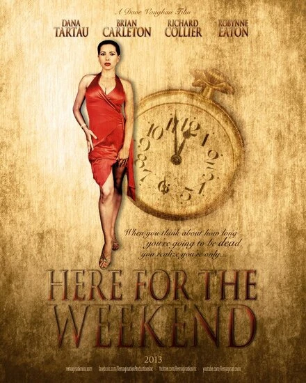 Постер Here for the Weekend