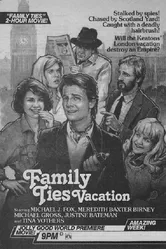 Family Ties Vacation постер