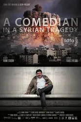 A Comedian in a Syrian Tragedy постер