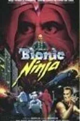 Bionic Ninja постер
