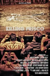 Killing Frisco постер