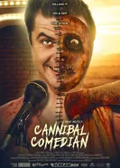 Cannibal Comedian постер