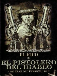 Постер El pistolero del diablo 2007