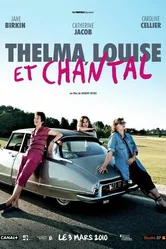 Тельма, Луиза и Шанталь 2010 постер