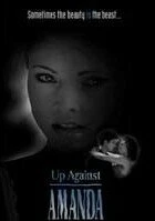 Постер Up Against Amanda