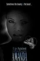 Up Against Amanda постер