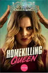 Homekilling Queen постер