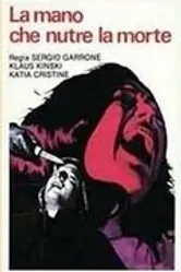 Рука, питающая смерть 1974 постер