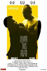 Down This Road 2010 постер