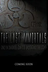 The Last Immortals постер