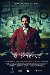 Escribiendo El General постер