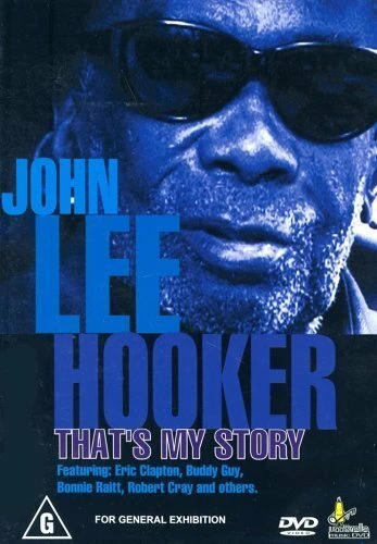 Постер John Lee Hooker: That's My Story