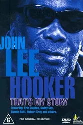 John Lee Hooker: That's My Story постер