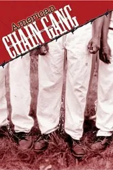American Chain Gang постер