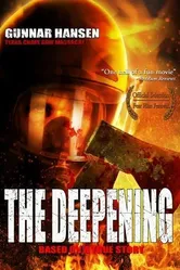 The Deepening постер