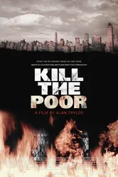 Kill the Poor постер