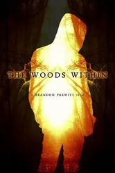 The Woods Within постер