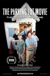 The Parking Lot Movie постер