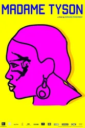 Madame Tyson постер