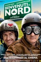 Добро пожаловать на Север 2012 постер