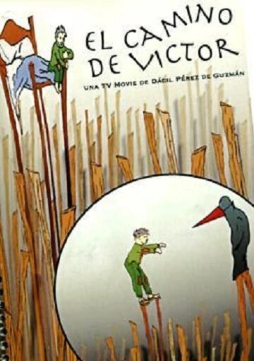 Постер El camino de Víctor