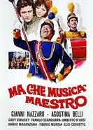 Ma che musica maestro постер