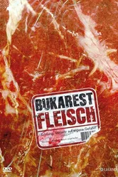 Бухарестское мясо 2007 постер