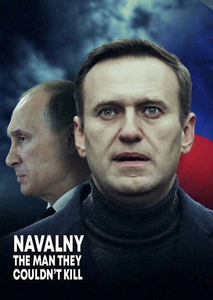 Постер Человек, которого не смог убить Путин 2021