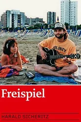 Freispiel постер