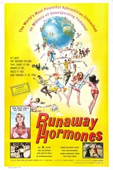 Runaway Hormones постер