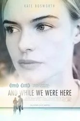 Пока мы были здесь 2012 постер