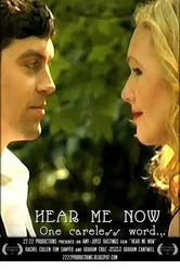 Hear Me Now 2010 постер